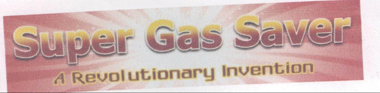 Super Gas Saver A Revolutionary Invention Device mark 2122511 Trademark