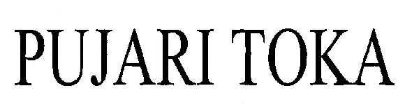 Pujari Toka (device) Device mark 2524834 Trademark