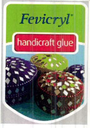 Fevicryl Handicraft Glue Device mark 2518421 Trademark