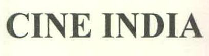 Cine India Device mark 2872005 Trademark