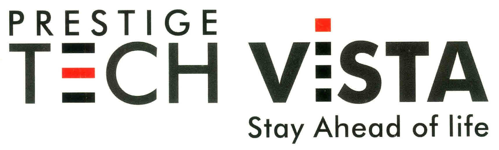 Prestige Tech Vista Stay Ahead Of Life Device mark 2644869 Trademark