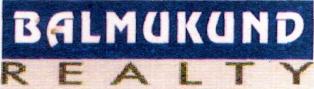 Balmukund Realty(label) Device mark 2739355 Trademark