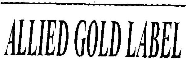 Allied Gold Label (device) Device mark 2465950 Trademark