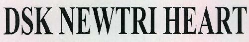 Dsk Newtri Heart Device mark 2305111 Trademark