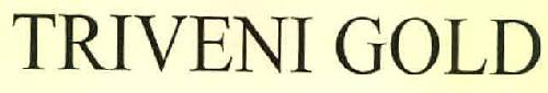 Triveni Gold Device mark 2983602 Trademark