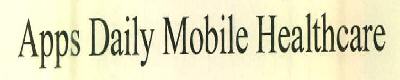 Apps Daily Mobile Healthcare Device mark 2841529 Trademark