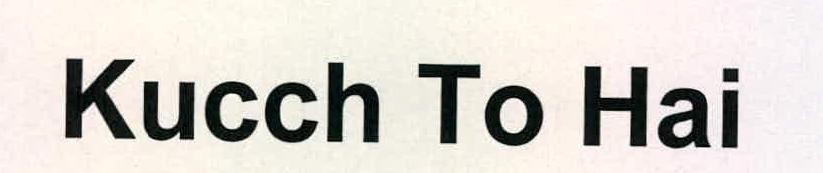 Kucch To Hai Device mark 2224684 Trademark