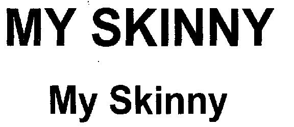 My Skinny (device) Device mark 2283843 Trademark
