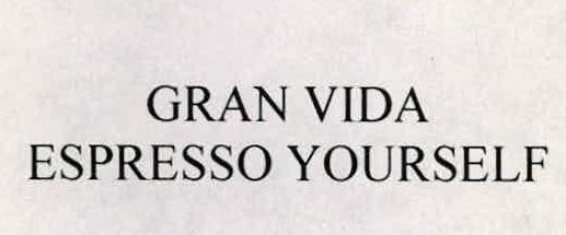 Gran Vida Espresso Yourself Device mark 2085879 Trademark