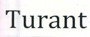 Turant Device mark 2577939 Trademark