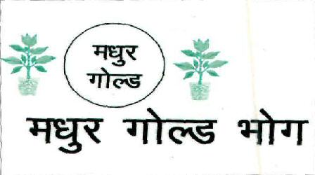 Madhur Gold Bhog (label) Device mark 2101285 Trademark
