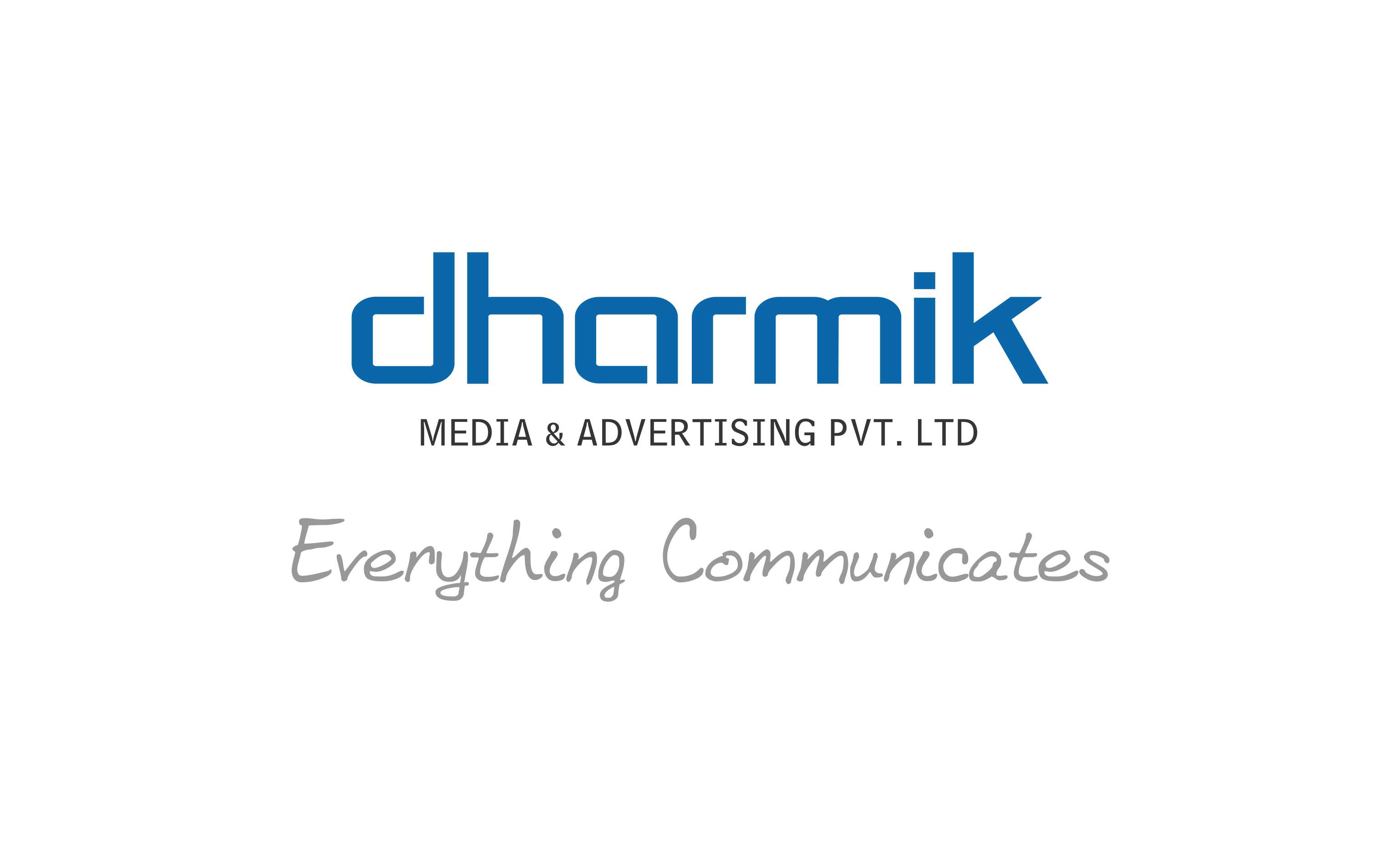 Dharmik Media & Advertising Pvt. Ltd - Everything Communicates Device mark 2525147 Trademark