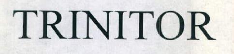 Trinitor Device mark 2684241 Trademark