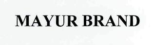 Mayur Brand Device mark 2786426 Trademark