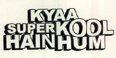 Kyaa Super Kool Hain Hum Device mark 2359195 Trademark