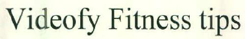 Videofy Fitness Tips Device mark 2582764 Trademark
