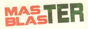 Master Blaster Device mark 2885331 Trademark