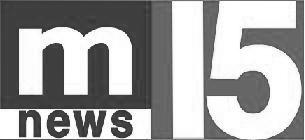 M15 News Device mark 2559716 Trademark