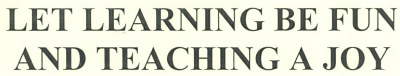 Let Learning Be Fun And Teaching A Joy Device mark 2388900 Trademark