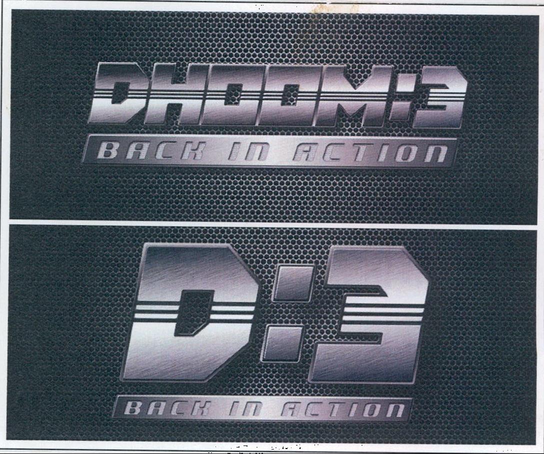 Dhoom:3 Back In Action Device mark 2095305 Trademark