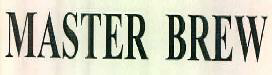Master Brew Device mark 2505579 Trademark