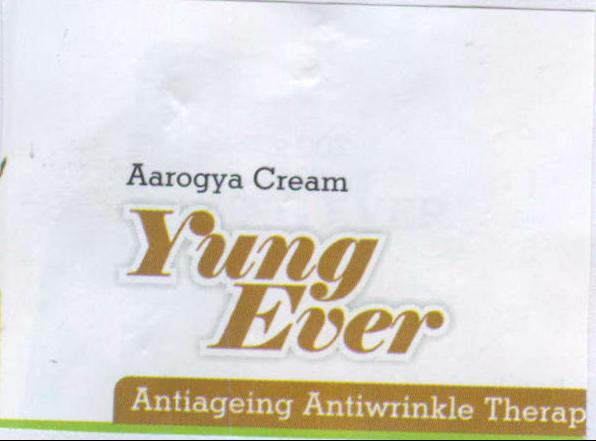Aarogya Cream Yung Ever Device mark 2104314 Trademark