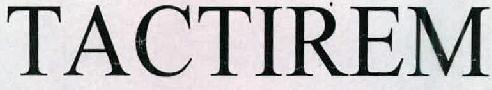 Tactirem Device mark 2339352 Trademark