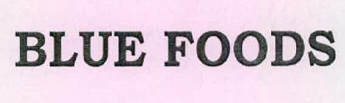 Blue Foods Device mark 2464757 Trademark