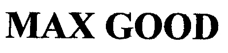 Max Good (label) Device mark 2195421 Trademark