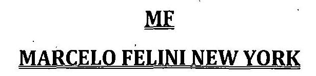 Mf Marcelo Felini Newyork Device mark 2928899 Trademark