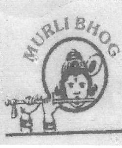 Murli Bhog (device) Device mark 2579667 Trademark