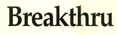 Breakthru Device mark 2747406 Trademark