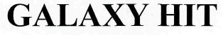 Galaxy Hit Device mark 2584537 Trademark