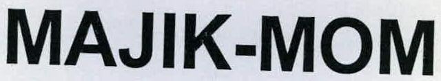Majik-mom Device mark 2260742 Trademark