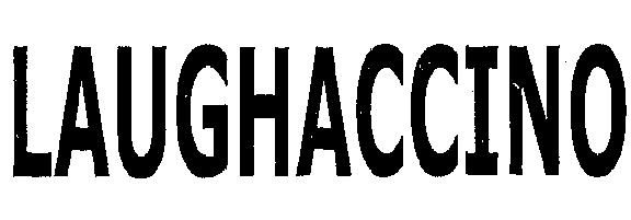 Laughaccino (logo) Device mark 2245006 Trademark