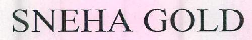 Sneha Gold Device mark 2635931 Trademark