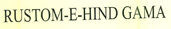 Rustom-e-hind Gama Device mark 2785746 Trademark