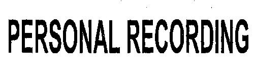 Personal Recording With Device Device mark 1991115 Trademark