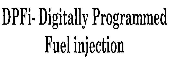 Dpfi-digitally Progremmed Fuel Injection Device mark 2254312 Trademark