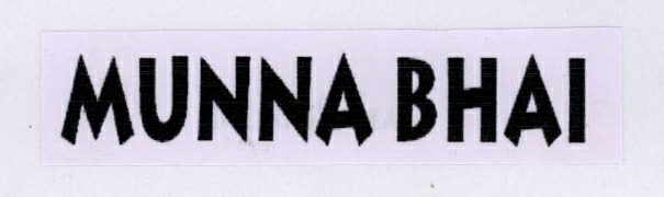 Munna Bhai Device mark 1780352 Trademark