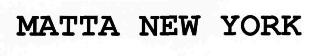 Matta New York Device mark 2579761 Trademark