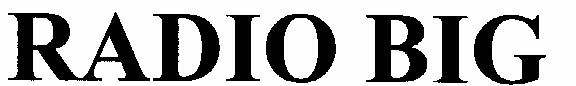 Radio Big (letter Written In Heavy Character) Device mark 1473518 Trademark