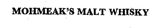 Mohmeak's Malt Whisky Device mark 283417 Trademark