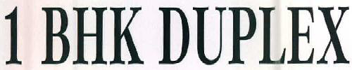 1 Bhk Duplex Device mark 2745212 Trademark