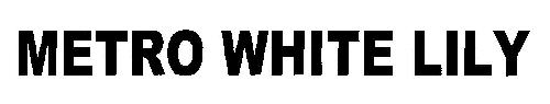 Metro White Lily (device) Device mark 2633180 Trademark