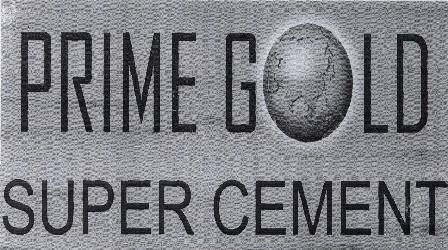 Prime Gold Super Cement Device Of Globe Device mark 1764234 Trademark