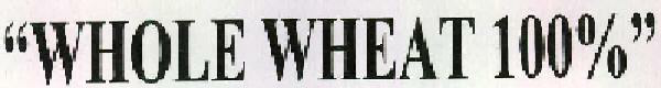 "whole Wheat 100%" Device mark 2343820 Trademark