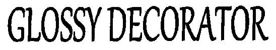 Glossy Decorator Device mark 2538141 Trademark