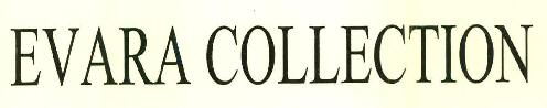 Evara Collection Device mark 2794618 Trademark