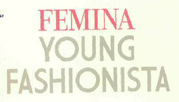Femina Young Fashionista (device) Device mark 2737274 Trademark